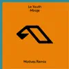 Miraje (Motives Remix) - Single album lyrics, reviews, download