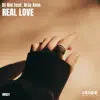 Real Love (feat. Aria Avin) - Single album lyrics, reviews, download