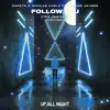 Follow You (feat. Luther Jaymes) [The Remixes] - EP album lyrics, reviews, download