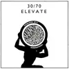 Elevate album lyrics, reviews, download
