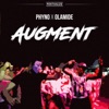 Augment (feat. Olamide) - Single