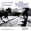 Stream & download Schubert: Die Winterreise, D. 911