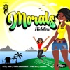 Morals Riddim - EP