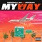 My Way (feat. Pocean) - Nero Mulah lyrics