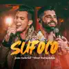 Sufoco (Ao Vivo) - Single album lyrics, reviews, download