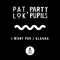 Alaska - Pat Lok & Party Pupils lyrics