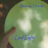 Leaf Light album lyrics, reviews, download