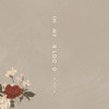 In My Blood (Acoustic) - Single