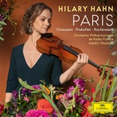 Hilary Hahn - Chausson: Poème for Violin and Orchestra, Op. 25