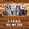 S.T.O.N.E. / All My Life - EP