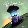 Go Down Low - Single