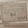 Stream & download Madre (feat. Blas Cantó) - Single