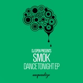 Smok - Dance Tonight (DJ Spen’s Deeper House Remix)
