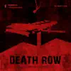 Death Row (feat. Northsidebenji) - Single album lyrics, reviews, download