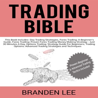 Trading Bible This Book Includes Day Trading Strategies Forex - 