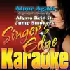 Stream & download Alone Again (Originally Performed By Alyssa Reid ft. Jump Smokers) [Karaoke Version] - Single