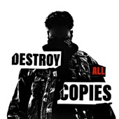 Destroy all copies artwork