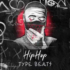 HipHop Type Beats by Beats De Rap, Instrumental Hip Hop Beats Gang & Instrumental Rap Hip Hop album reviews, ratings, credits