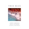 True Blue - Single, 2020