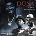 Dusa (feat. Kevin Gates) - Single album cover