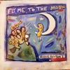 Fly Me to the Moon artwork