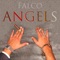 Angels - Falco lyrics