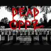 Dead Oppz - Single album lyrics, reviews, download