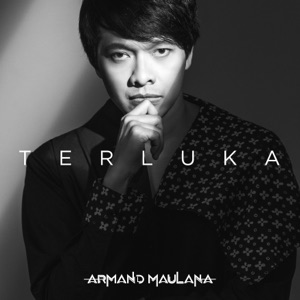 Armand Maulana - Terluka - 排舞 音乐