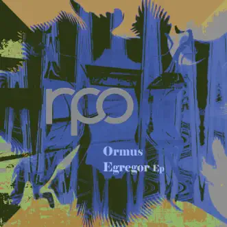 Egregor - Single by Ormus album reviews, ratings, credits