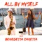 All by Myself (feat. Benedetta Caretta) - Daniele Vitale Sax lyrics