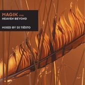 Magik Five (Heaven Beyond) [Mixed by DJ Tiësto] artwork