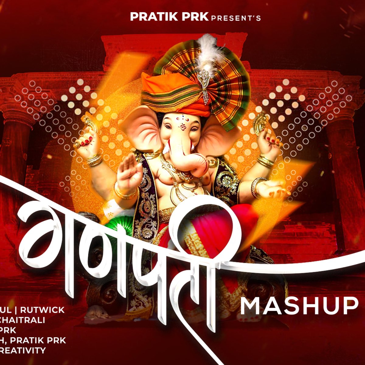 Ganpati Mashup Pratik PRK - Single by Pratik PRK on Apple Music