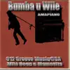 Stream & download Bumba u wile (feat. Groove musiq & Mamasita) - Single