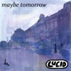 Maybe Tomorrow - EP