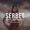 Serbet (feat. Elias Fassos & RisK (GR)) - Dim Angelo & Christos Papadopoulos lyrics