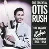 Stream & download The Essential Otis Rush