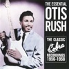 The Essential Otis Rush