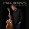 Sugar Fish (feat. Greg Adams & Jessy J) - Paul Brown lyrics