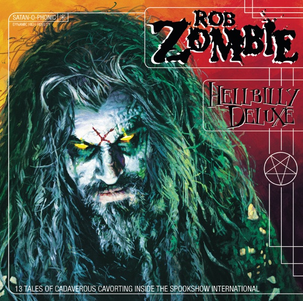 Rob Zombie - Hellbilly Deluxe