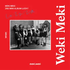 Lucky - EP by Weki Meki album reviews, ratings, credits