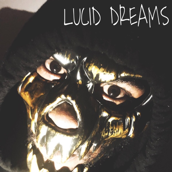 Lucid Dreams - Single - Yesir