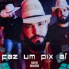 Faz um Pix Ai - Single