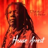 Tann-I Browne - House Arrest