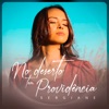 No Deserto Tem Providência - Single