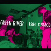 1984 Demos - Green River