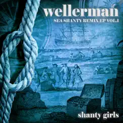 Wellerman (Sea Shanty) [Boat Club Remix] Song Lyrics