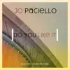 Stream & download Do You Like It - Single