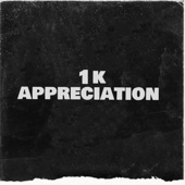 1K Appreciation artwork