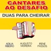 Cantares ao Desafio (Duas Para Cheirar)