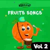 Kidloland Fruit Songs, Vol. 2 album lyrics, reviews, download